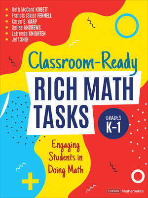 cover image of Classroom-Ready Rich Math Tasks, Grades K-1